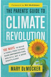 Parents' Guide to Climate Revolution