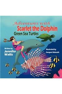 Adventures with Scarlet the Dolphin