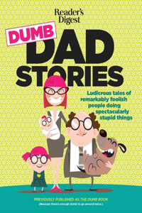 Reader's Digest Dumb Dad Stories