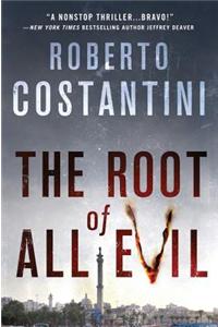 The Root of All Evil
