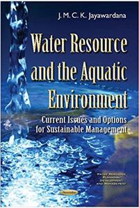 Water Resource & the Aquatic Environment