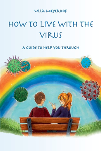 How to live with the Virus