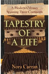 Tapestry of a Life