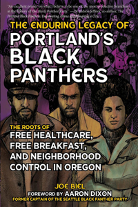 Enduring Legacy of Portland's Black Panthers