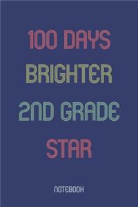 100 Days Brighter 2nd Grade Star