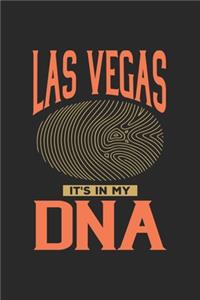 Las Vegas Its in my DNA