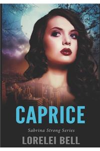 Caprice: Large Print Edition