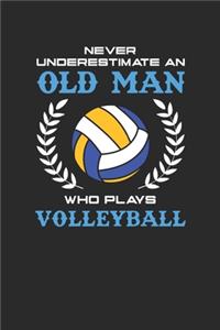 Never Underestimate An Old Man Who Plays Volleyball