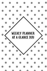 Weekly Planner At A Glance 2020