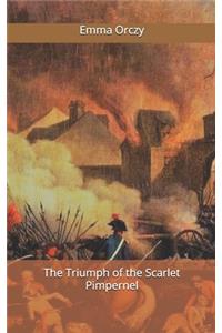 The Triumph of the Scarlet Pimpernel