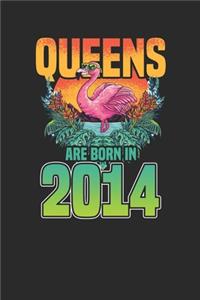 Queens Are Born In 2014