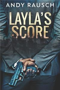 Layla's Score: Large Print Edition