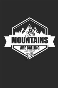 Mountains Are Calling