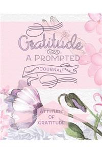 Gratitude A Prompted Journal