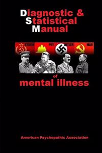 Diagnostic & Statistical Manual of Mental Illness