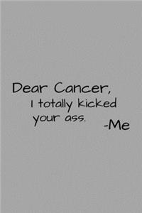 Dear Cancer, I Totally Kicked Your Ass