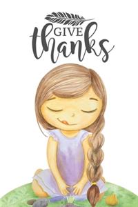 Give Thanks