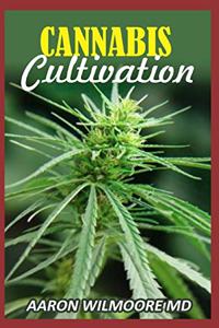 Cannabis Cultivation