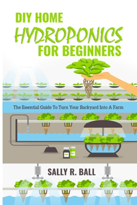 DIY Home Hydroponics For Beginners