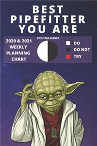 2020 & 2021 Two-Year Weekly Planner For Pipefitter Gift - Funny Yoda Quote Appointment Book Gift - Two Year Agenda Notebook