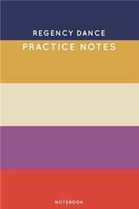 Regency dance Practice Notes
