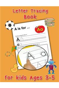 Letter Tracing Book for Kids Ages 3-5