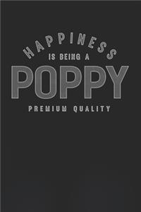 Happiness Is Being A Poppy Premium Quality