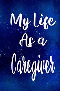 My Life as a Caregiver