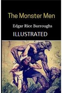 The Monster Men Illustrated