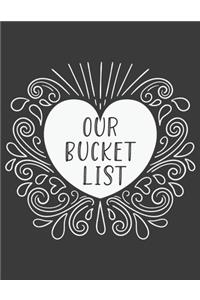 Our Bucket List