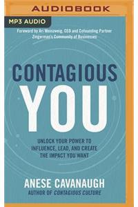 Contagious You
