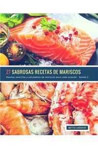 27 Sabrosas Recetas de Mariscos - banda 2