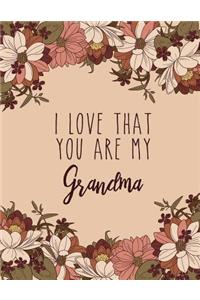 I Love That You Are My Grandma