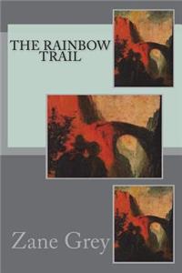 The Rainbow Trail