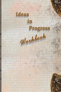 Ideas in Progress Workbook