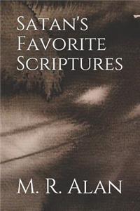 Satan's Favorite Scriptures
