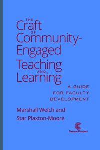 Craft of Community-Engaged Teaching and Learning