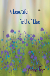 beautiful field of blue