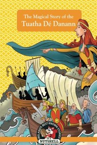 Magical Story of the Tuatha Dé Danann