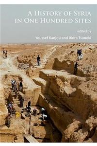 A History of Syria in One Hundred Sites