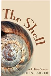 Shell and Other Stories