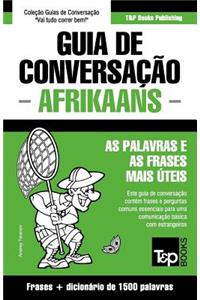 Guia de Conversação Português-Afrikaans e dicionário conciso 1500 palavras