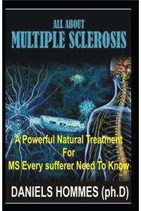 All about Multiple Sclerosis