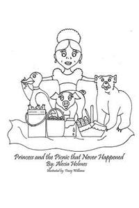 Princess and the Picnic That Never Happened