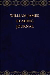 William James Reading Journal: A Summary Journal and Reading Log Journal for William James Lovers