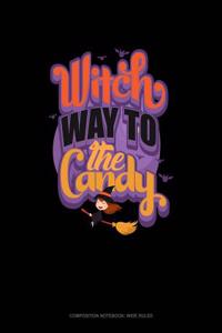 Witch Way to the Candy?