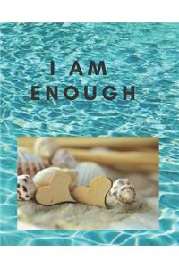 I Am Enough