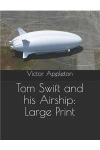 Tom Swift and his Airship