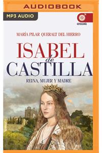 Isabel de Castilla (Narración En Castellano)