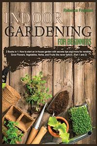 Indoor Gardening for Beginners